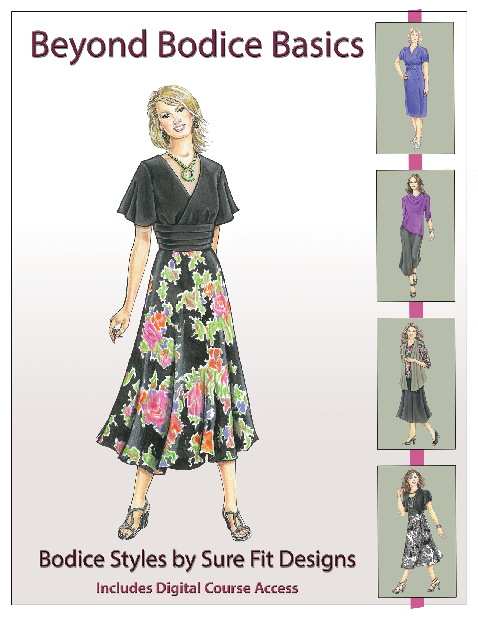 Book cover of 'Beyond Bodice Basics' by Sure Fit Designs with illustrations of a woman wearing a dress and multiple views.