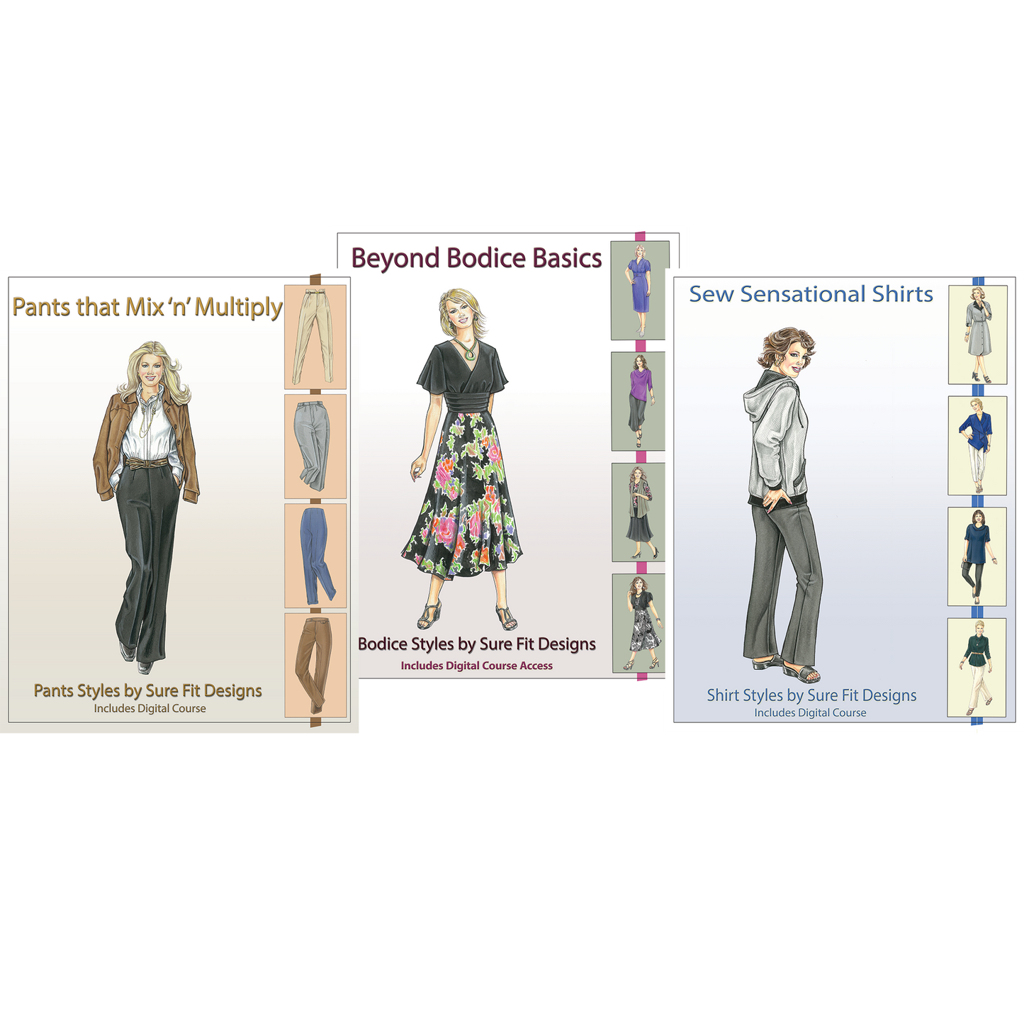Three book covers. The one on the left says Pants that Mix 'N Multiply. It has a blonde woman with long hair on it wearing a brown jacket, white button up shirt and gray trousers. The middle book says Beyond Bodice Basics. It has a blonde woman with short hair and is wearing a black blouse and a black skirt with pink and orange flowers with green leaves. The book on the right says Sew Sensational Shirts and has a woman with short brown hair sideways posed with a gray hoodie and gray pants