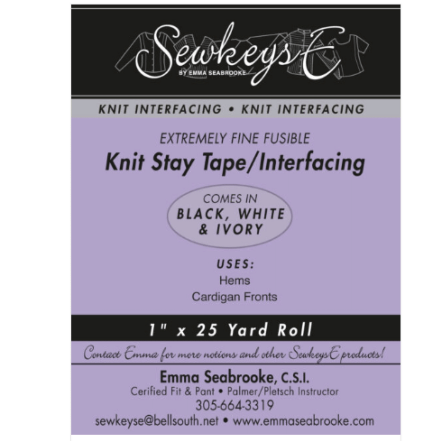 A package of fine knit stay tape for sewing that is 1 inch wide and 25 yards long.  The package is black and lavender in color and made by SewkeysE