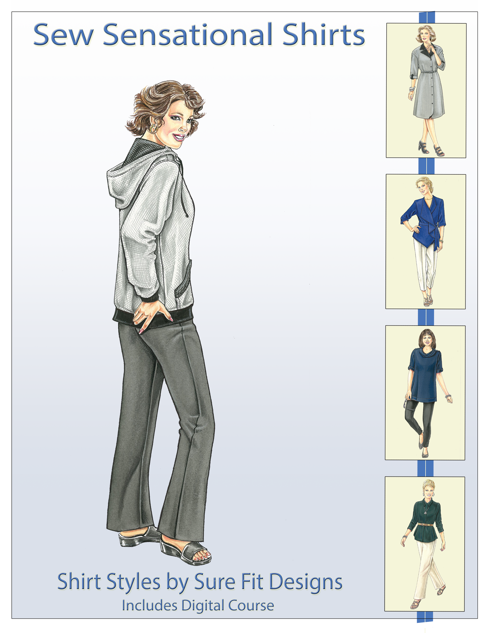 A sewing book that says Sew Sensational Shirts that has a short brown haired woman wearing a gray hoodie jacket and gray pants There are pictures of various shirt styles along the right hand side vertically
