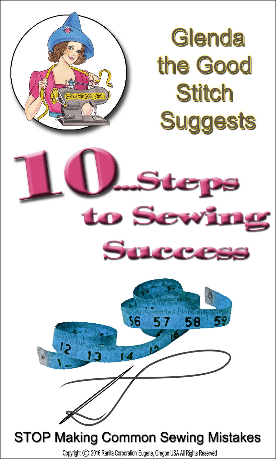 10 Steps for Sewing Success...says the Good Stitch!