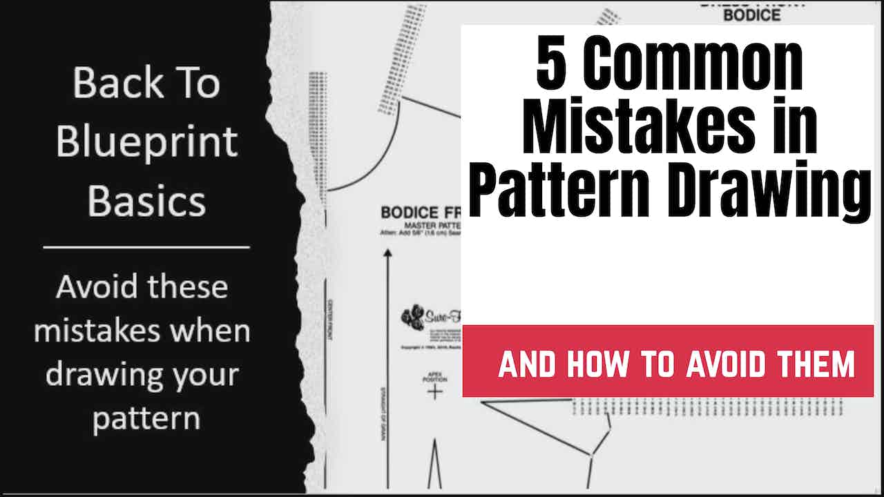 Poor Pattern 5 Common Mistakes in Pattern Drawing and How to Avoid Them – Sure-Fit ...