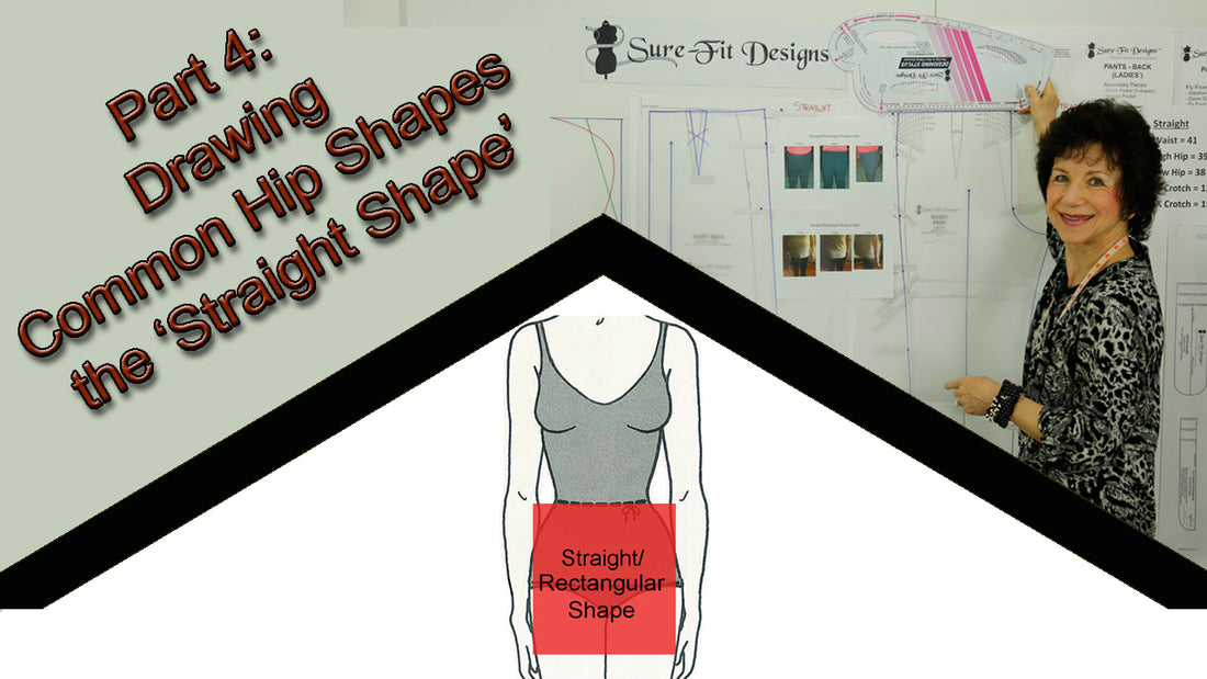 Straight Shape Hips Pants Pattern Drawing – Part 4 by Sure-Fit Designs™