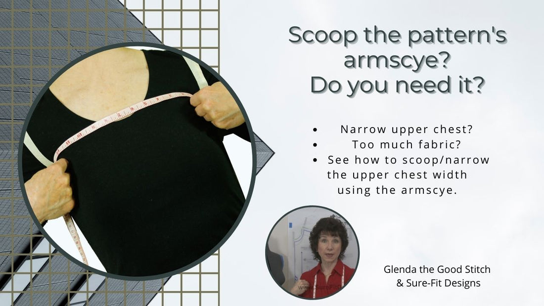 Scooping the Armhole Curve - Do you need it?