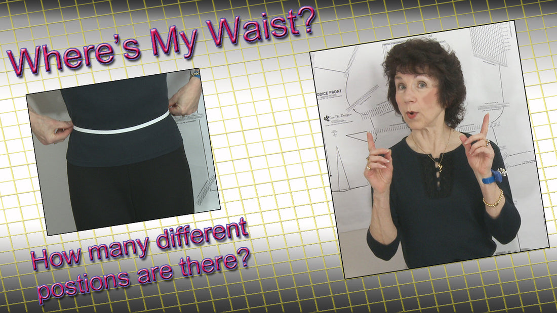 Where's My Waist? with Glenda the Good Stitch & Sure-Fit Designs™